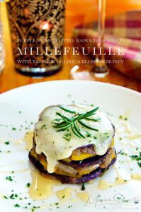 Recipe for Purple Sweet Potato, Kabocha and Onion Millefeuille with Taleggio and Lehua Blossom Honey