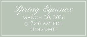 Spring Equinox March 2026