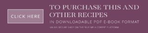 Click here to purchase this and other recipes